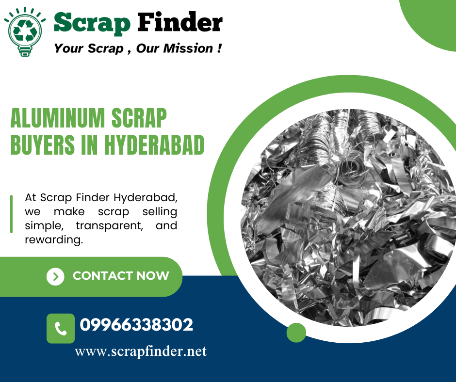 Aluminum Scrap Buyers in Hyderabad