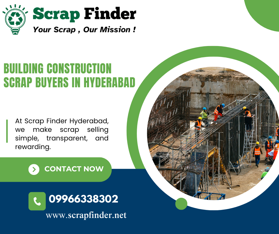 Building Construction Scrap Buyers in Hyderabad